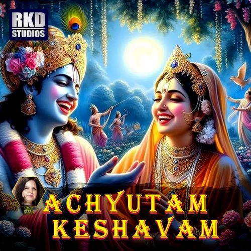 Achyutam Keshavam