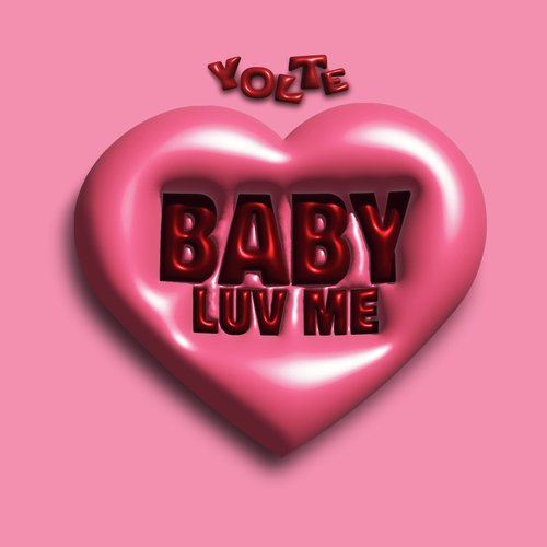 Baby Luv Me_poster_image