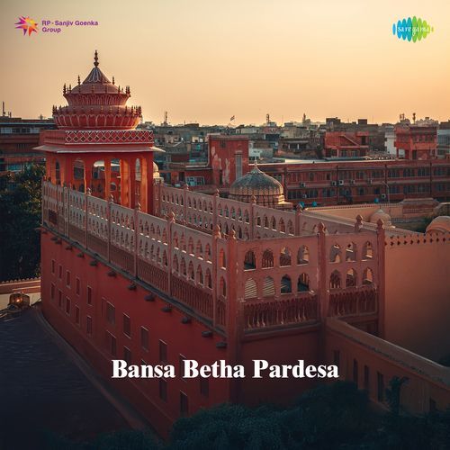 Bansa Betha Pardesa