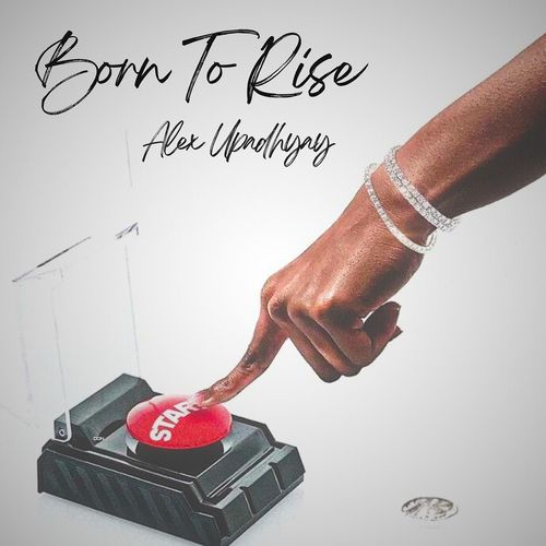 Born to Rise