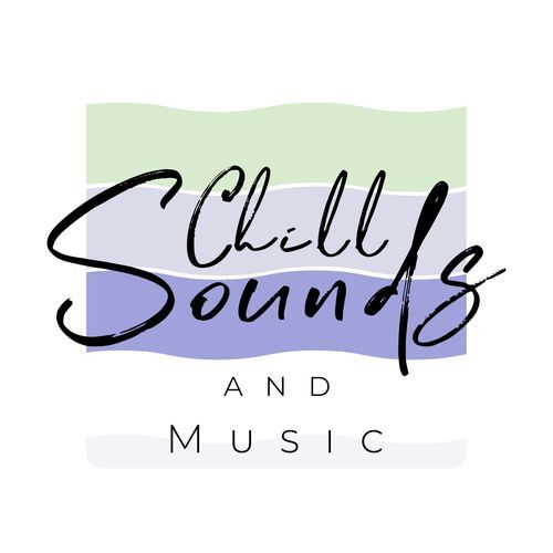 Chill Sounds and Music_poster_image