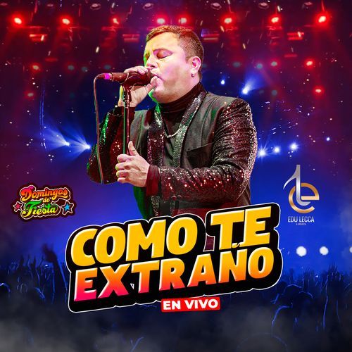 Como Te Extraño (En Vivo)