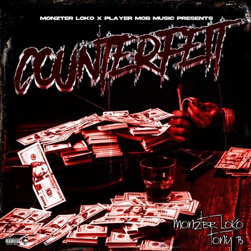 Counterfeit (feat. Tony B)_poster_image