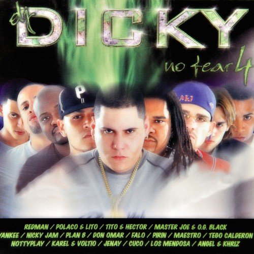 DJ Dicky : No Fear 4