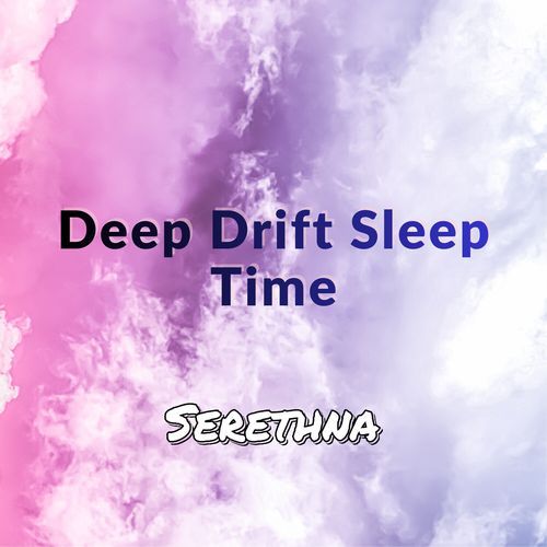 Deep Drift Sleep Time (Pt 3) cover art
