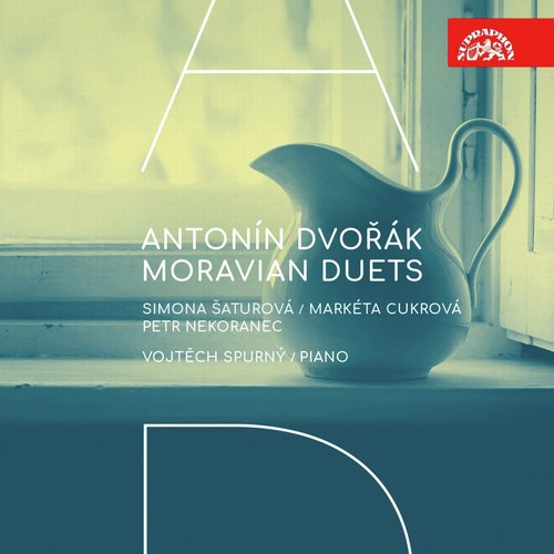 Dvořák: Moravian Duets