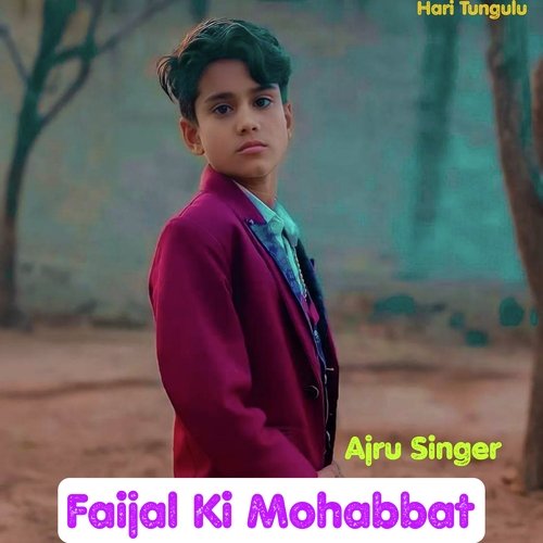 Faijal Ki Mohabbat