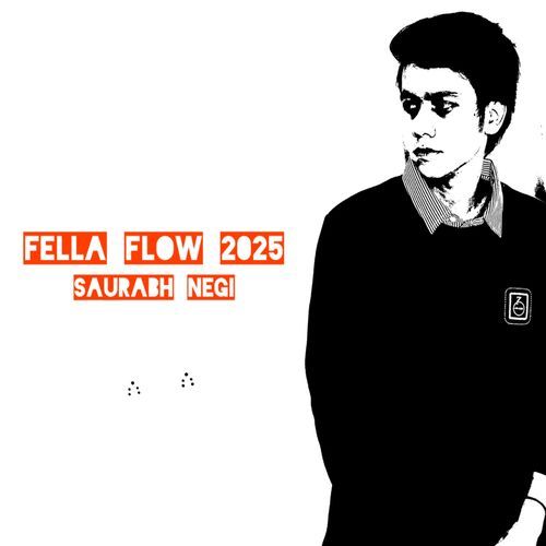 Fella Flow 2025