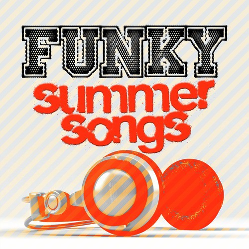 Funky Summer Songs