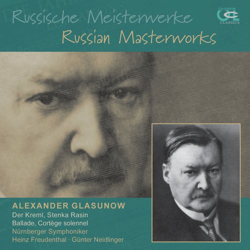 Glazunov: Russische Meisterwerke, Vol. 1