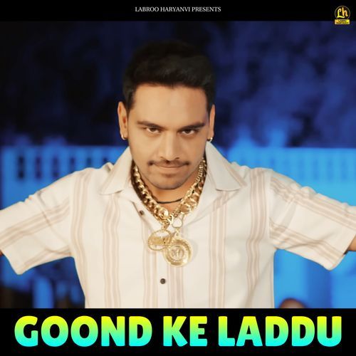 Goond Ke Laddu