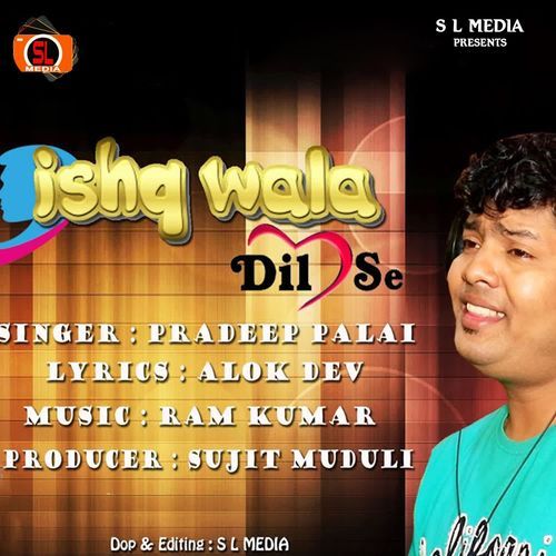 Ishq Wala Dilse