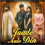 Jaade Aale Din