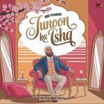 Junoon Ka Ishq