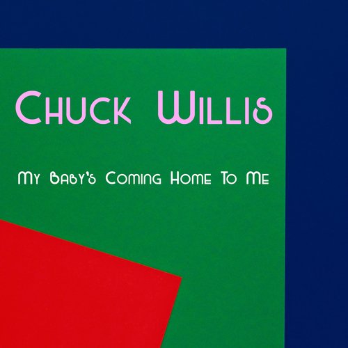 My Baby&#039;s Coming Home To Me