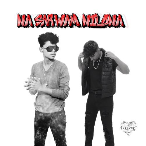 Naa Sarwam Nilona