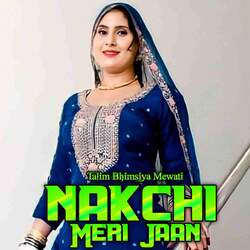 Nakchi Meri Jaan-Oz0SXUd4Tlk