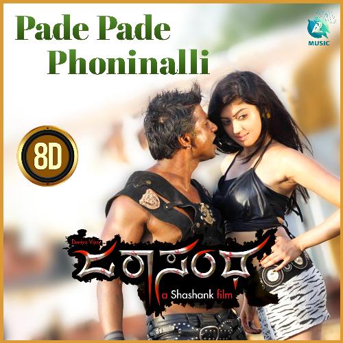 Pade Pade Phoninalli 8D (From "Jarasandha")