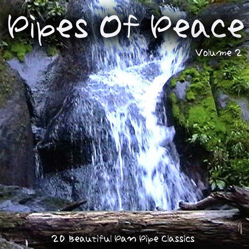 Pipes Of Peace (Volume Two)