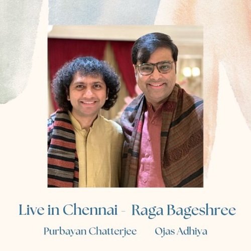 Raga Bageshree (Live in Chennai)