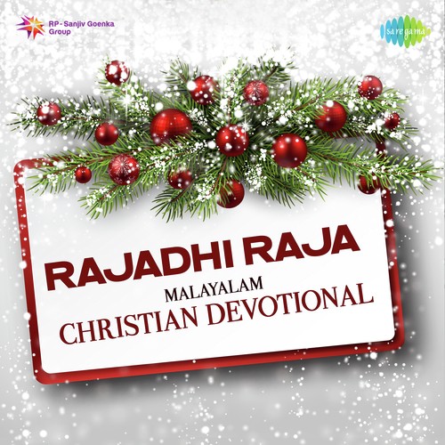 Rajadhi Raja - Malayalam Christian Devotional