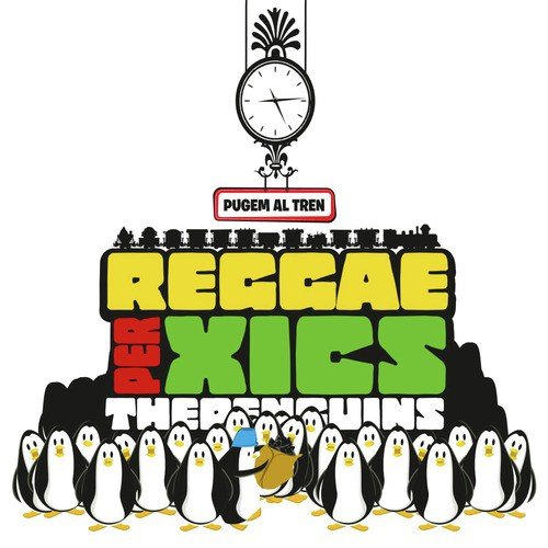 Reggae per Xics - Pugem al Tren