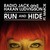 Run and Hide ft. Marcie