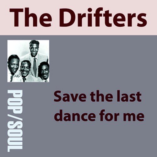 Save the Last Dance for Me (Version 1)