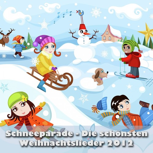 Schneeparade - Die schönsten Weihnachtslieder 2012