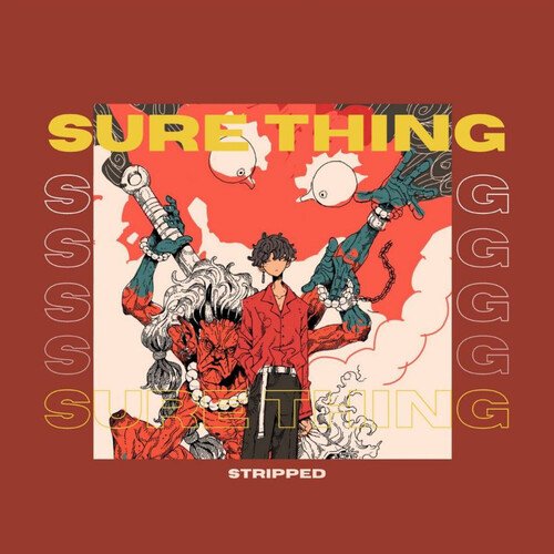 Sure Thing (Stripped Version)