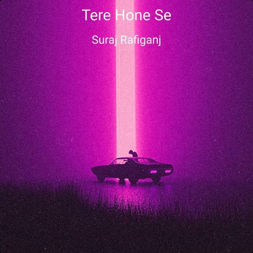 Tere Hone Se