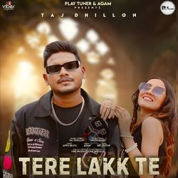 Tere Lakk Te