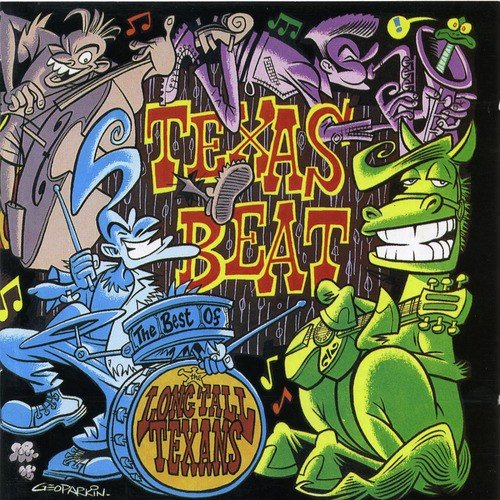 Texas Beat: The Best Of The Long Tall Texans