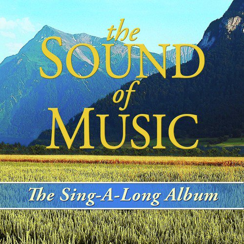 The Sound of Music: The Sing-A-Long Album