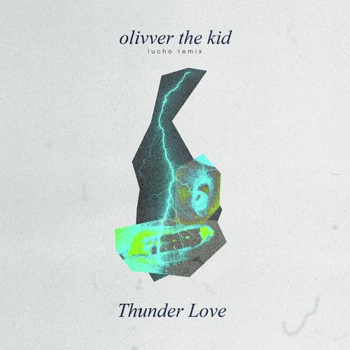 Thunder Love (Lucho Remix)