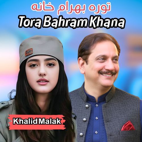 Tora Bahram Khana