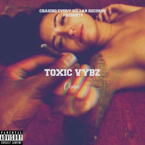 Toxic Vybz, Vol. 1