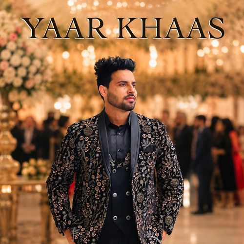 Yaar Khaas