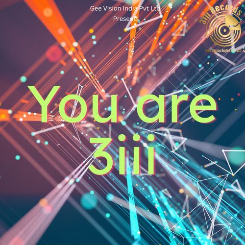 You are 3iii