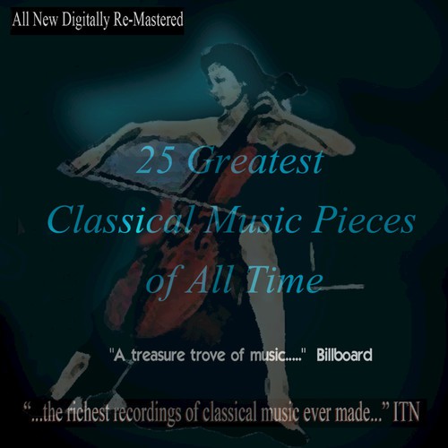 25 Greatest Classical Music Pieces of All Time