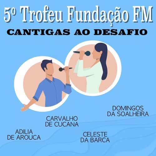 5º Trofeu Fundação Fm (Cantigas Ao Desafio)_poster_image