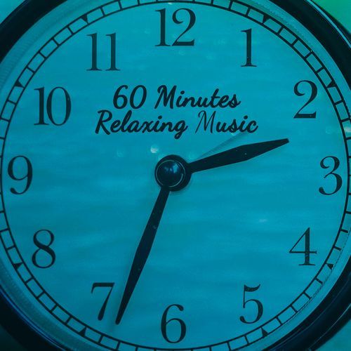 60 Minutes Relaxing Music