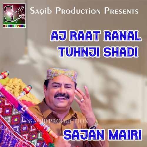 Aj Raat Ranal Tuhnji Shadi