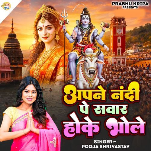 Apne Nandi Pe Sawar Hoke Bhole
