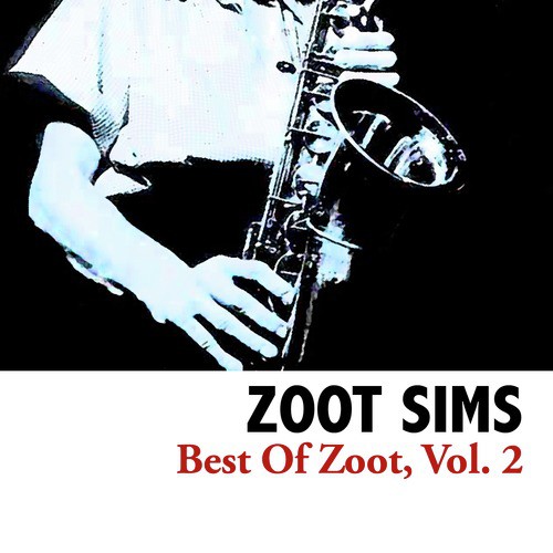 Best of Zoot, Vol. 2