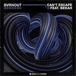 Can't Escape (feat. Bekah)