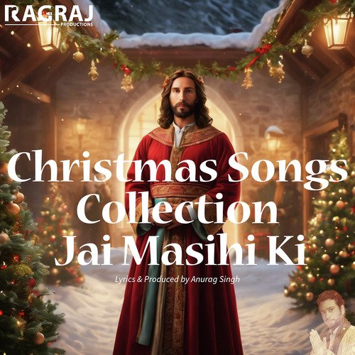 Christmas Songs Collection  Jai Masihi Ki