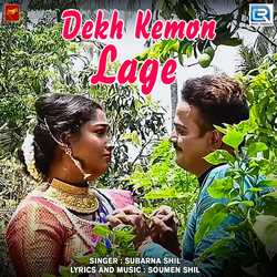 Dekh Kemon Lage-HiMZAyV1dFo