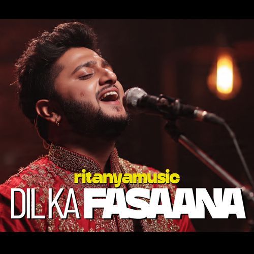 Dil Ka Fasaana