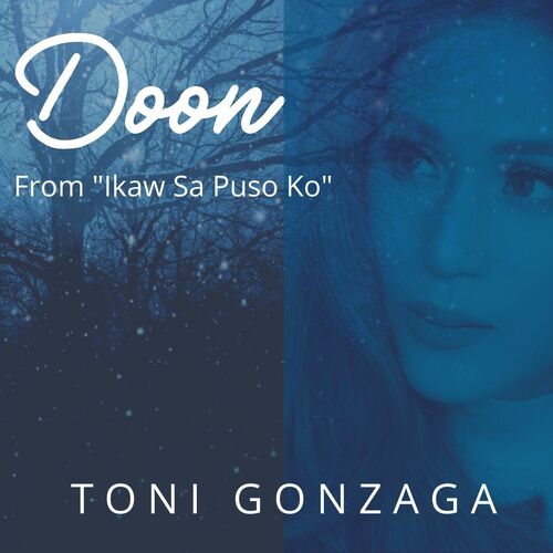 Doon (From " Ikaw Sa Puso Ko")